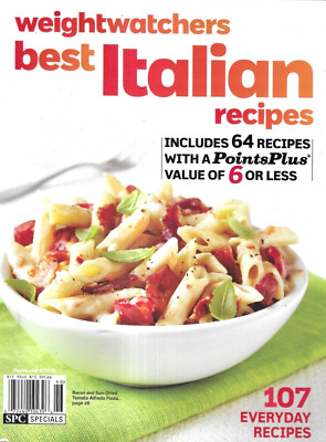Weight Watchers Magazine Best Italian Recipes Classic Sauces Easy Pasta Soups