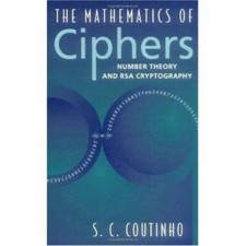 The Mathematics of Ciphers: Number Theory and...