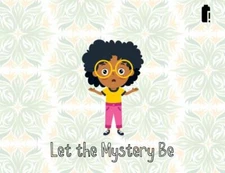 Let the Mystery Be by Forsete, L. I., Like New Used, Free shipping in the US