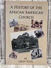 A History of the African American Church by Leroy Fitts - Paperback 
