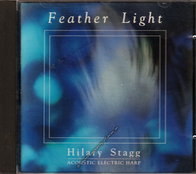 Hilary Stagg: Feather Light (1989 CD - RM 1800) Very Good Condition