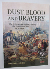 Dust, Blood and Bravery: The Italians in Catalonia during the Peninsular War, 18