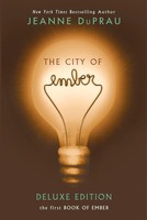 The City Of Ember Deluxe Edition | The First Book Of Ember | Jeanne Duprau