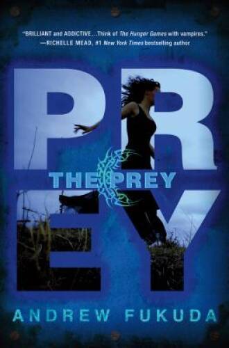 The Prey (The Hunt Trilogy) - Hardcover By Fukuda, Andrew - VERY GOOD - Bild 1 von 1
