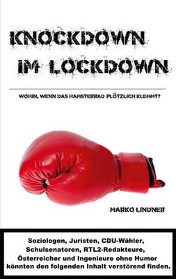 Knockdown im Lockdown | Marko Lindner | deutsch