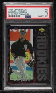1994 Upper Deck Electric Diamond Michael Jordan #19 PSA 7 HOF