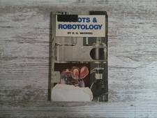 Robots and Robotology R. H. Warring TAB BOOKS Inc. 1983 Vintage Science Tech