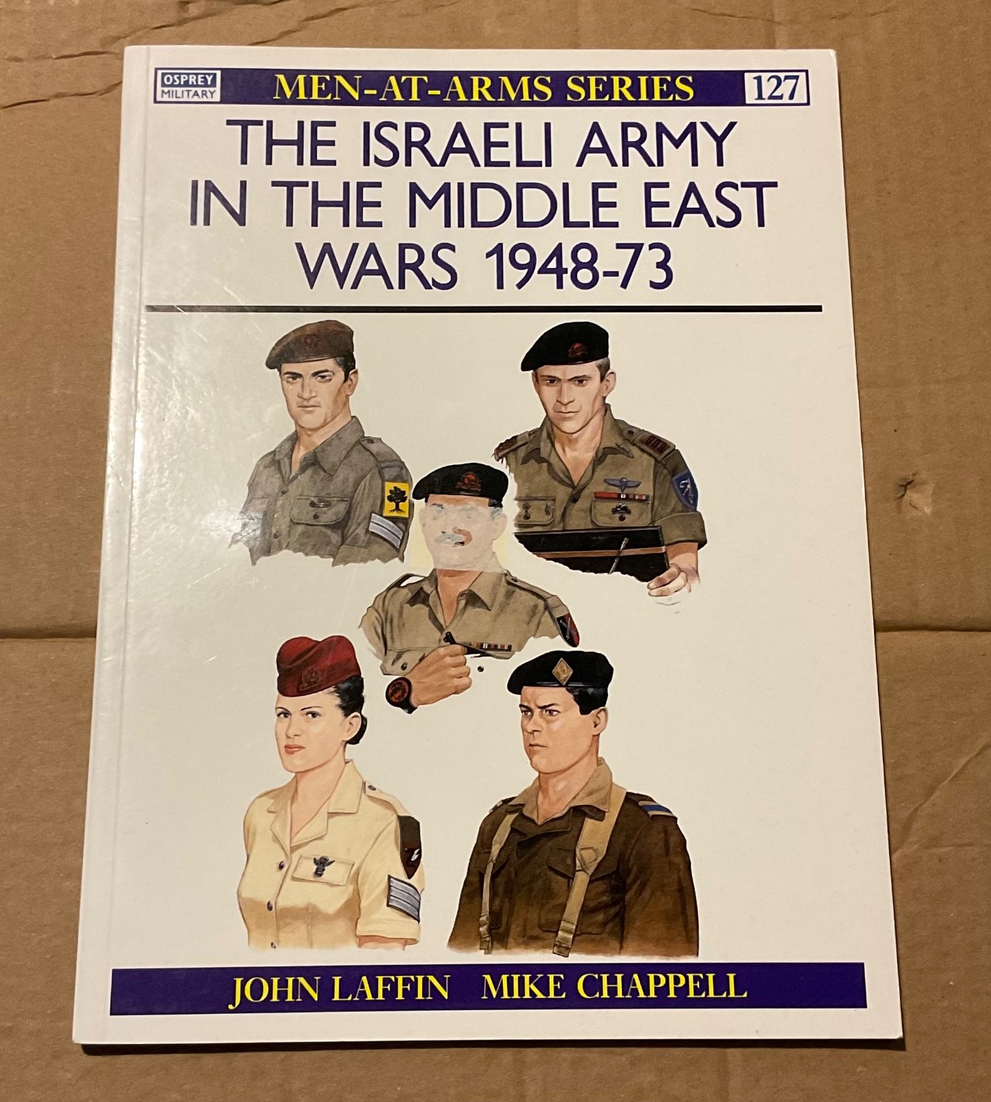 Osprey: Men At Arms #127 The Israeli Army In The Middle East Wars 1948-73.
