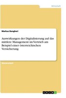 Auswirkungen Der Digitalisierung Auf Das Mittlere Management Im Vertrieb Am Beis