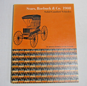 1971 Replica: 1908 Sears Roebuck Catalogue Solid Comfort Vehicles - Horse Buggy