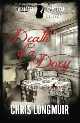 Death of a Doxy -  NEW Chris Longmuir 2018