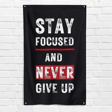 Stay Focused Never Give Up 3x5 ft Gym Flag Fitness Workout Motivational Banner