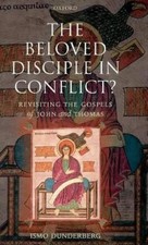 Ismo Dunderberg The Beloved Disciple in Conflict? (Hardback) (UK IMPORT)