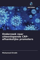 Onderzoek Naar Uiteenlopende Crp-Afhankelijke Promoters Mohamed Elrobh Buch 2022