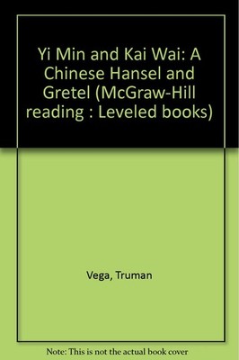 Yi Min and Kai Wai: A Chinese Hansel and Gretel