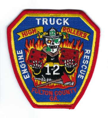 Fulton County GA Georgia Fire Dept. Truck Engine Rescue 12 ''High Rollers'' patch