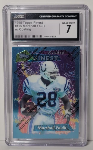 1995 Topps Finest Football Marshall Faulk RC #125 CGC 7