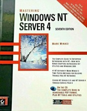 Mastering Windows NT Server 4 by Mark Minasi 2000, Hardcover, Seventh edition 