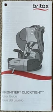 Britax Frontier ClickTight Car Seat User Guide Instruction Manual Used