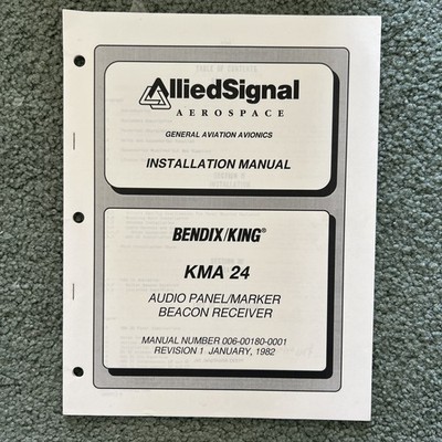 Bendix/King KMA 24 Audio Panel/Marker Beacon Receiver Install Manual
