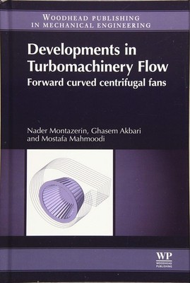 Developments in Turbomachinery Flow: Forward Curved Centrifugal