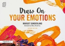 Draw on Your Emotions, Margot Sunderland,  Paperba