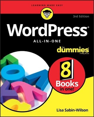 WordPress All-in-One For Dummies (For Dummies ( by Sabin-Wilson, Lisa 1119327776