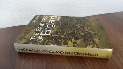 			Gazetteer of England Volume 2, Mason, Oliver, David and Charles, 		