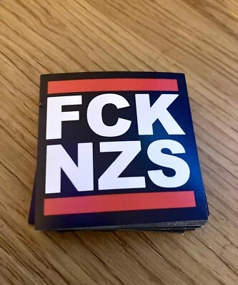 MARKENLOS FCK NZS FCKNZS Sticker Aufkleber Anti Nazi Demo gegen Rechts 5,5x5,5 25 50 100