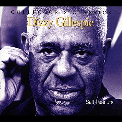 Dizzy Gillespie Salt Peanuts CD JAM91612 NEW