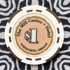 The Mill Hotel $1 North Bend, Oregon Poker Gaming Casino Chip QX11