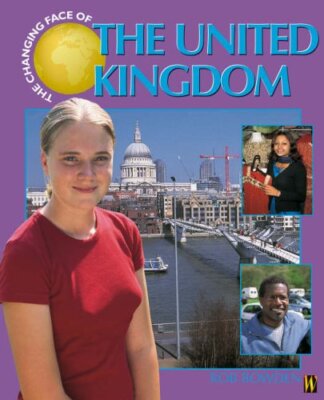 United Kingdom (Changing Face of) By Rob Bowden