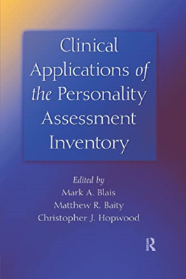 Clinical Applications of the Personality Assessment Inv -  NEW Matthew R. Bait 2