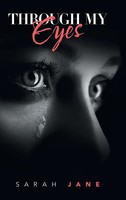 Through My Eyes | Sarah Jane | Buch | Gebunden | Englisch | 2019