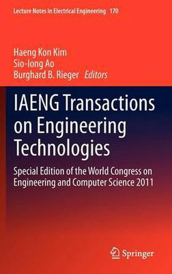 IAENG Transactions on Engineering Technologies: Special Edition of the World Con