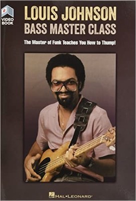 Louis Johnson - Bass Master Class - 9781495057847