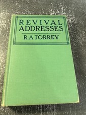 Revival Addresses by R. A. Torrey