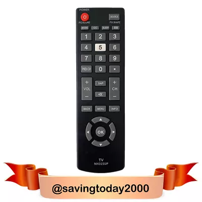 NH315UP New Sanyo TV Remote for Sanyo LED HDTV Smart TV NH315UP