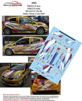 DECALS 1/18 REF 2092 RENAULT CLIO PRINCEN RALLYE MONTE CARLO 2010 RALLY