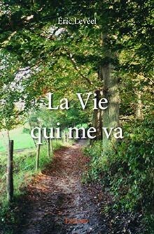 La Vie qui me va von Levéel, Éric | Buch | Zustand gut