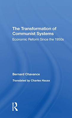 The Transformation Of Communist Systems: Economic Refor - Paperback / softback N