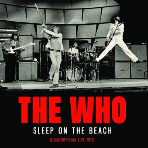 The Who Sleep On the Beach: Quadrophenia Live 1973 (CD) Album