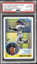 2018 TOPPS SILVER PACK 1983 CHROME PROMO #147 GLEYBER TORRES PSA 10