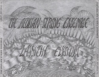 THE AEOLIAN STRING ENSEMBLE - LASSITHI/ELYSIUM NEW CD