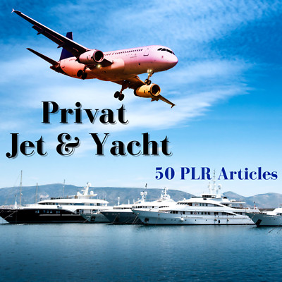 50 PLR Artikel  zu Privat Jet und Yacht (EN)