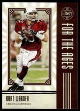 2020 Panini Legacy Kurt Warner #FTA-KW For the Ages