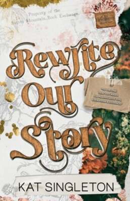Rewrite Our Story by Kat Singleton: New