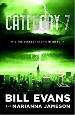 Category 7 by Bill Evans and Marianna Jameson. (2007, Hardcover). First Edition.