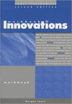 Workbook for Innovations Upper-Intermediate: A Course in Natu... - 9780759398504