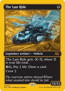 The Last Ride (First-Place Foil) #0451 Aetherdrift MTG